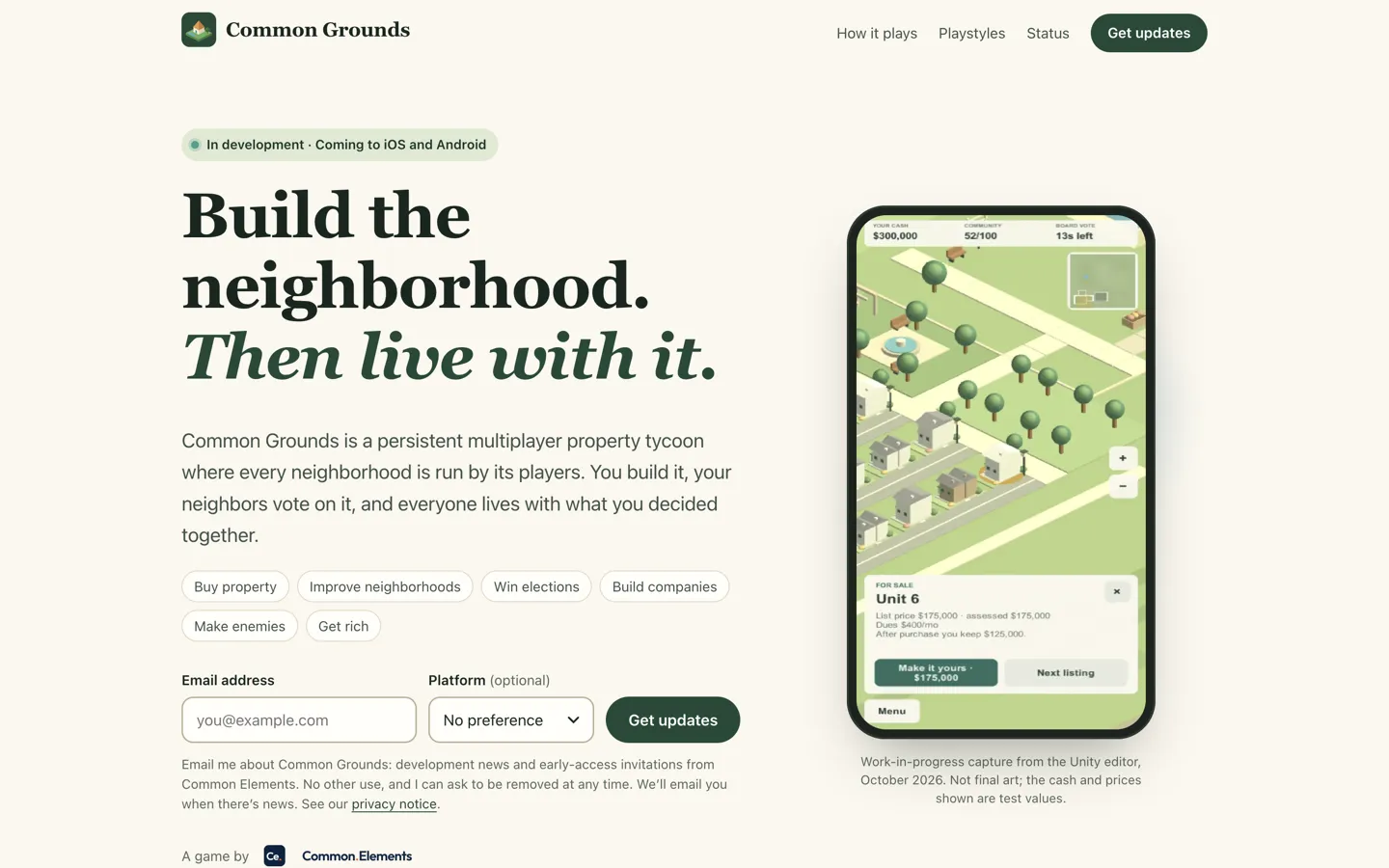 Common Grounds website with the headline “Build the neighborhood. Then live with it.”, an In development · Coming to iOS and Android label, an email signup form, and a phone showing a work-in-progress isometric neighborhood